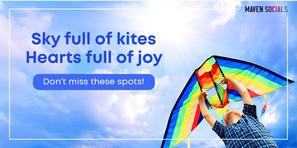 The Best Places to Witness Makar Sankranti Kite Festivals in India