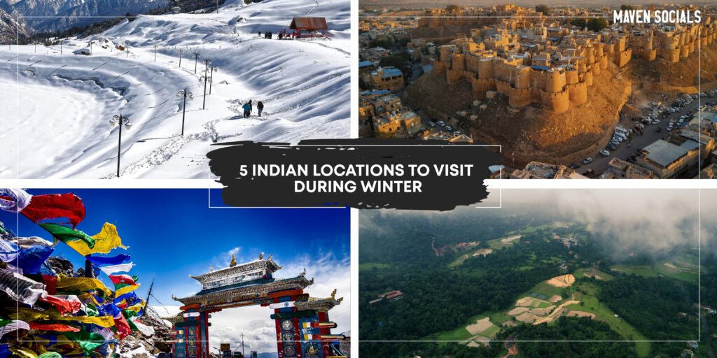 5 Indian Locations To Visit During Winter