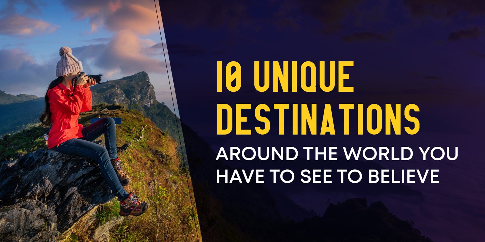 10 unique destinations