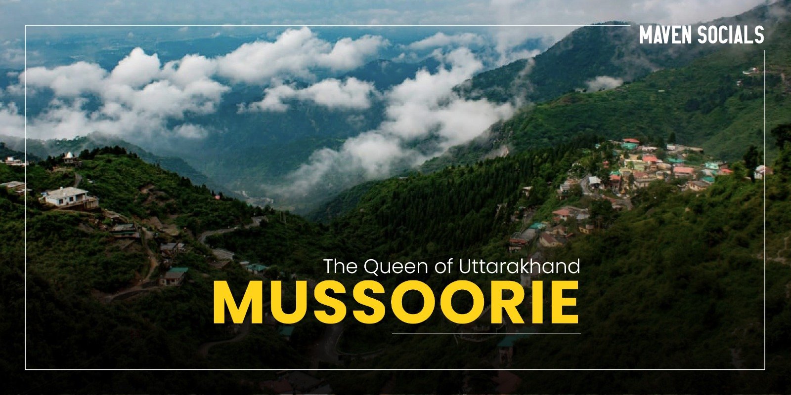 The Queen of Uttarakhand - Mussoorie