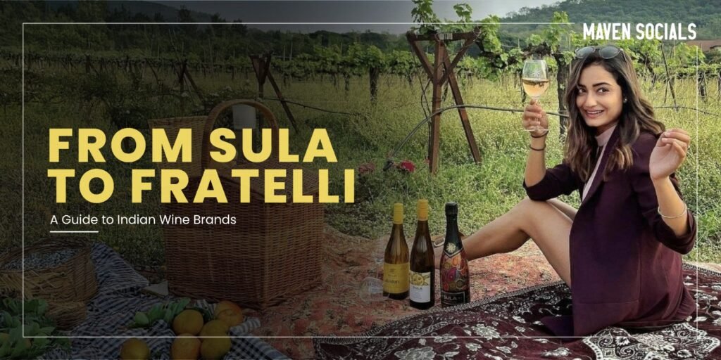 From Sula to Fratelli: Complete Guide to Indian Wine Brands 2025 - Best Indian Wines
