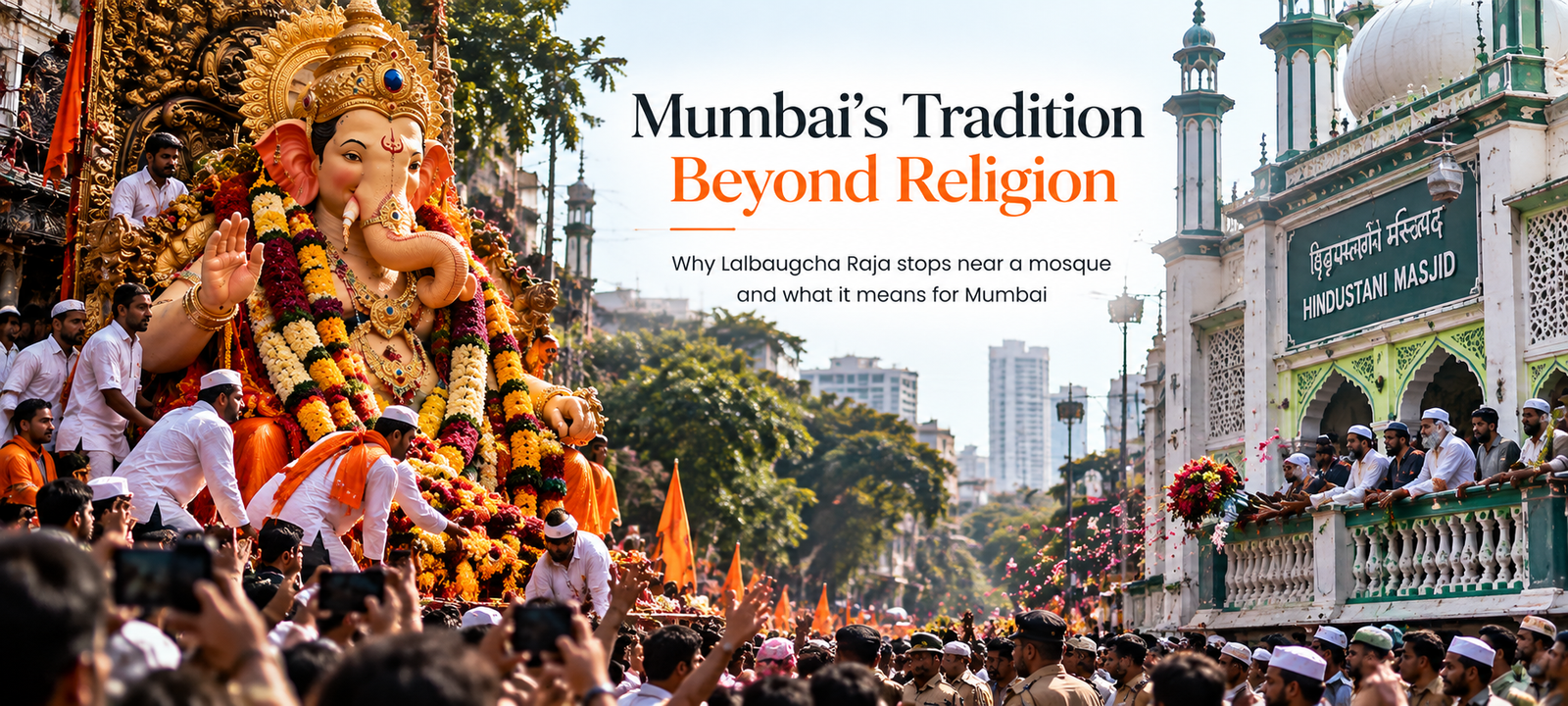 Why Does Lalbaugcha Raja Stop Near a Mosque? The Mumbai Tradition That Speaks Beyond Religion